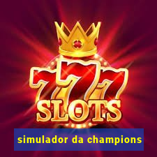 simulador da champions